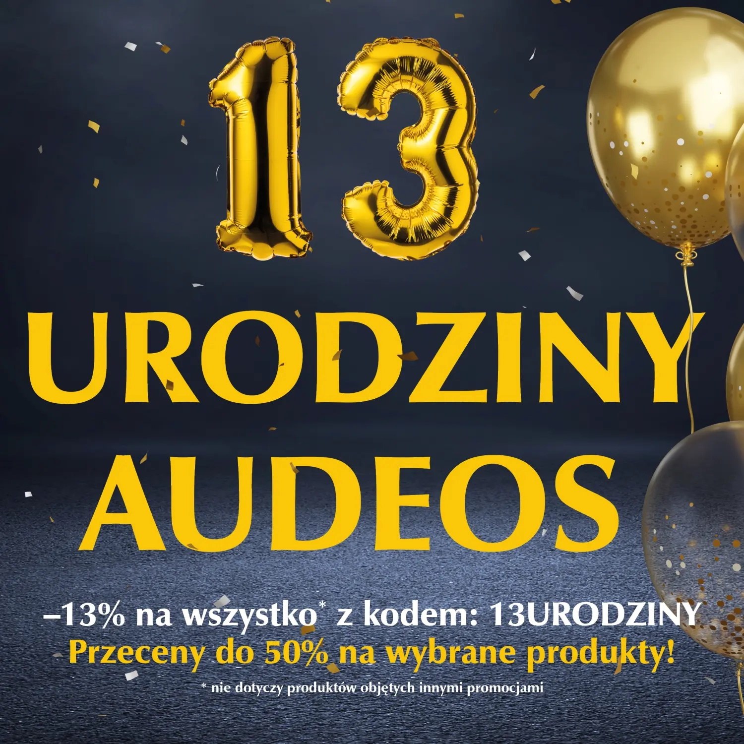 13 urodziny Audeos! Specjalna oferta.